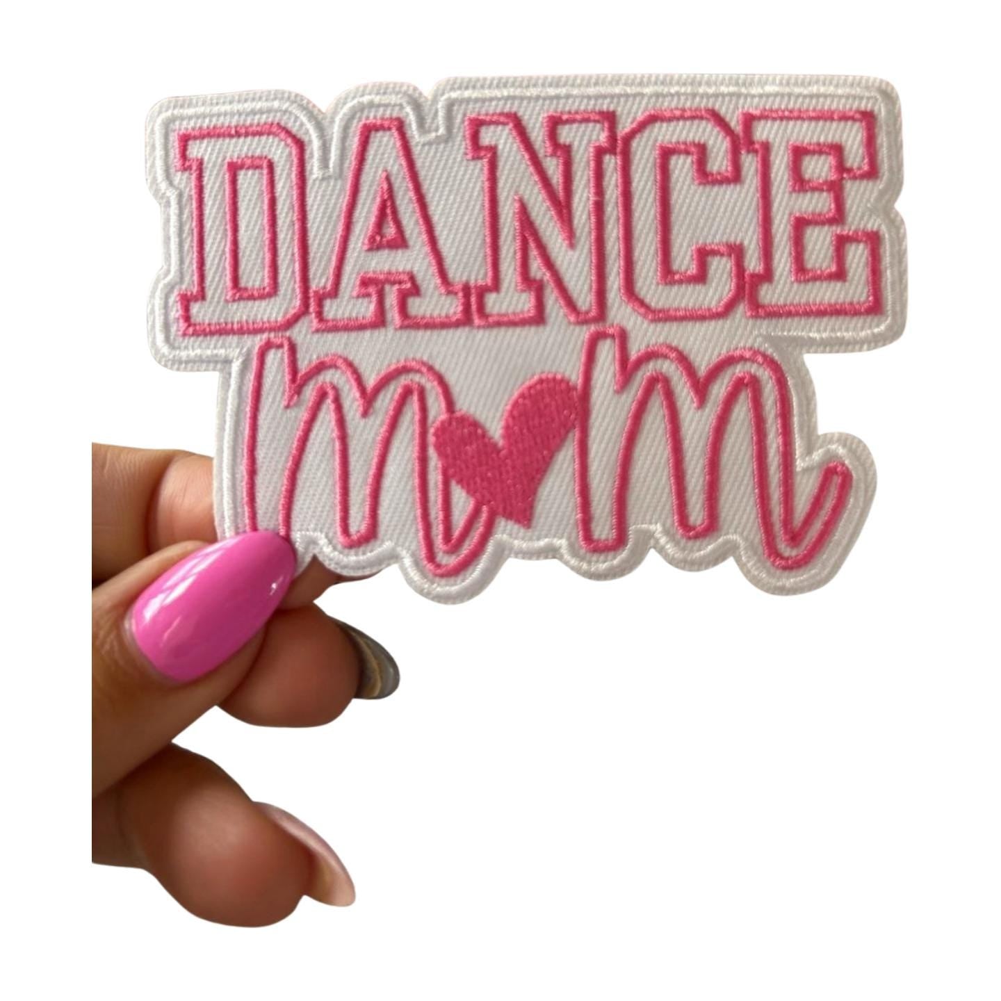 Dance Mom Patch, Iron On Patch for Dance Mom, Embroidered Dance Patches, Patches for Jackets, Hat Patches, Dance Mama