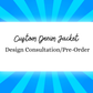 Pre-Order Deposit/Design Consult- Custom Denim Jacket