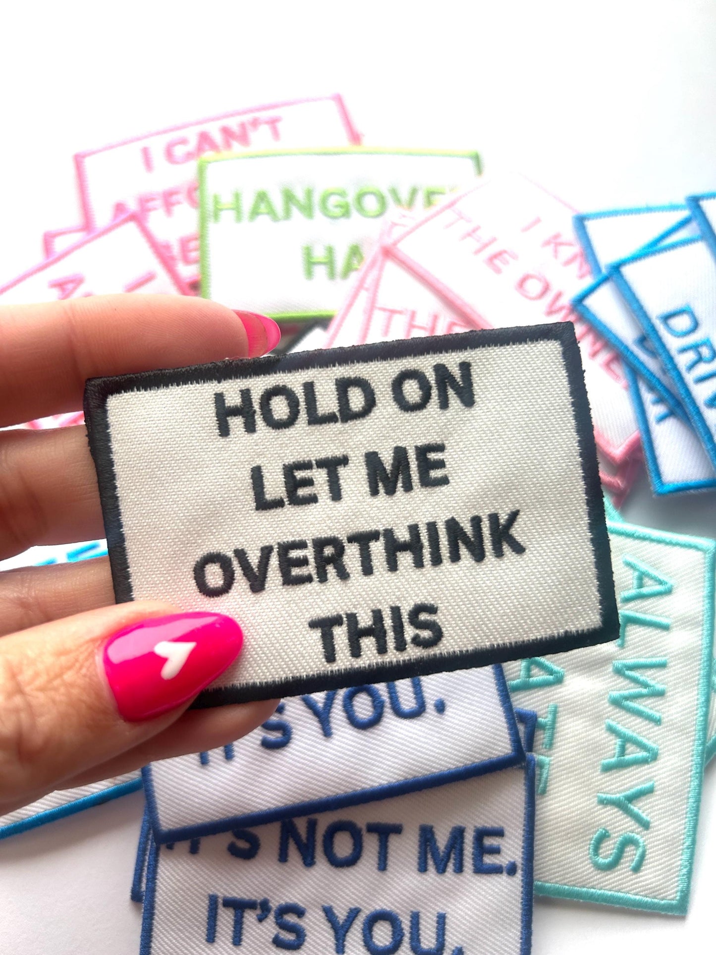Funny Saying Iron-On Patch: Embroidered & Chenille Designs
