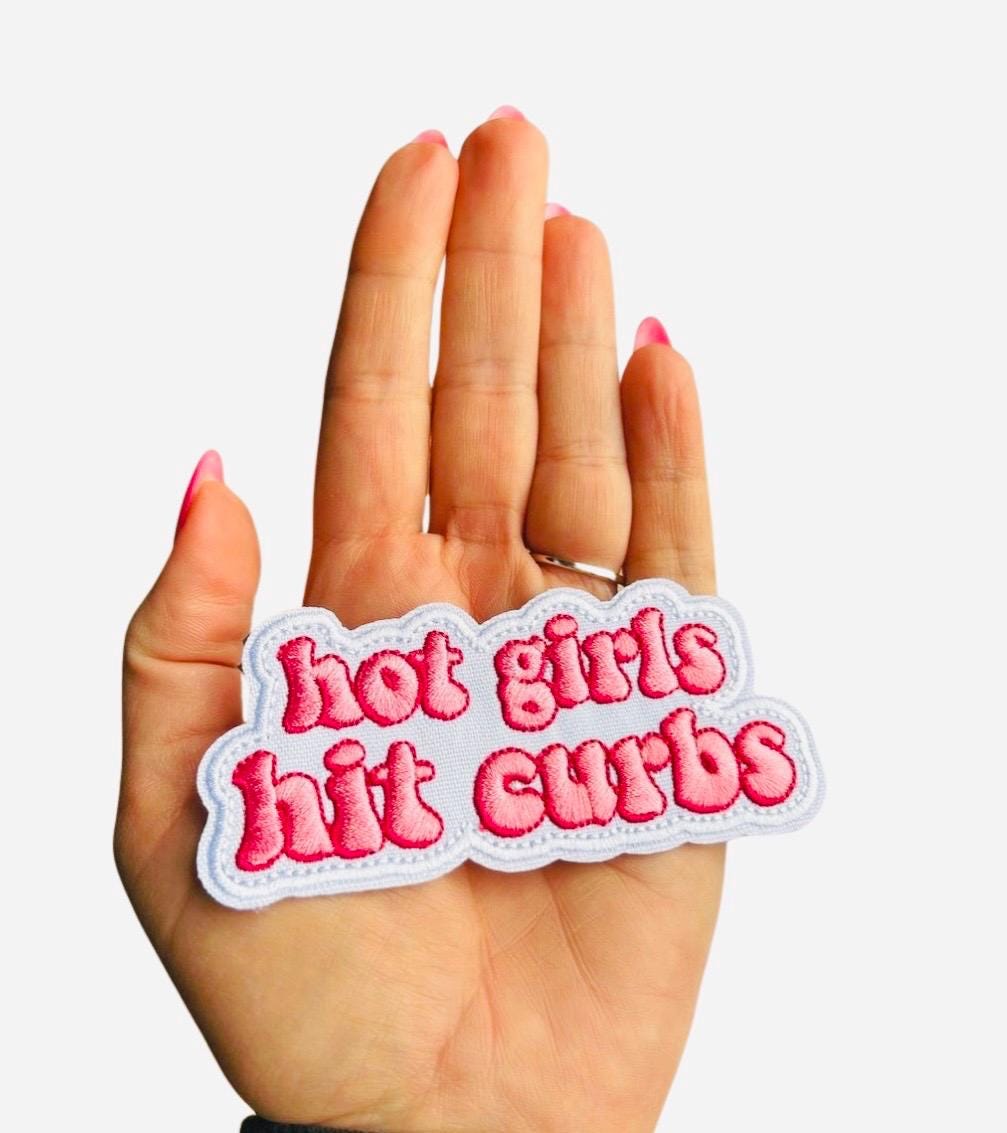 Hot Girls Hit Curbs Patch: Funny Iron On Patch for New Drivers