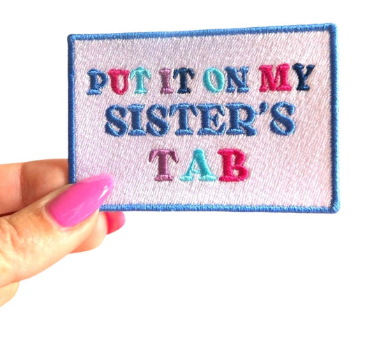 Funny 'Sister's Tab' Iron On Patch: Trucker Hat Decor