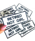 Funny Patches - Retired Hot Girl Patch -  Iron On Patches - Funny Sayings Patches - Adult Patches