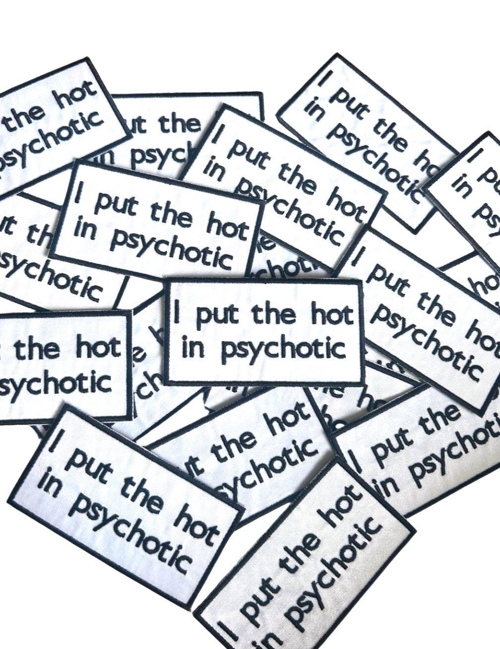 Funny Patches, I Put the Hot in Psychotic Patch, Animal Print Patches, Funny Sayings Patch, Leopard Print Bow Patch, Adult Patches