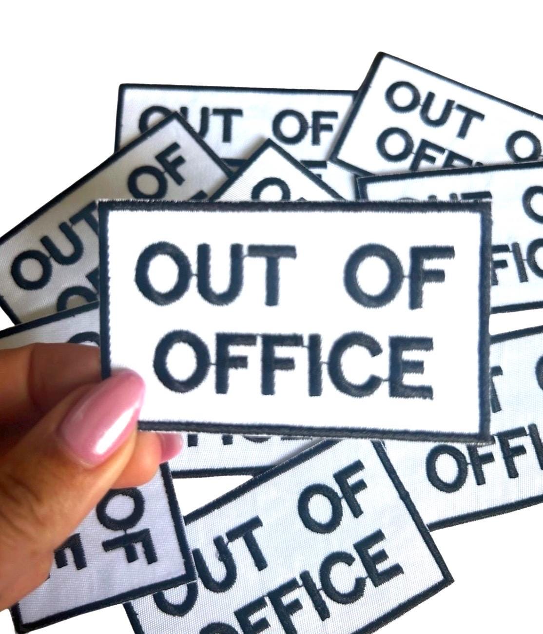 Out of Office Patch - Funny Patches -  Embroidered Patches - Iron On Patches for Jackets - Adult Patches - Patch Bundles - Vacation Patches