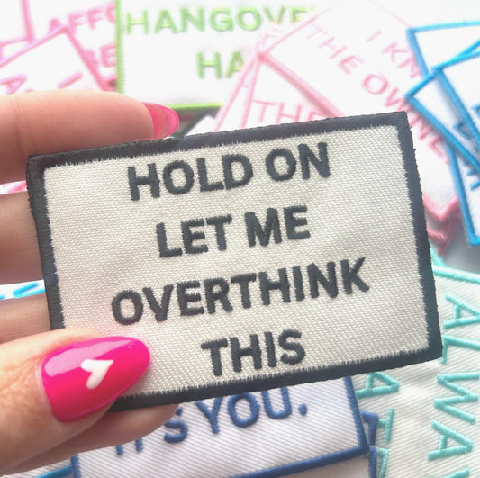 Funny Saying Iron-On Patch: Embroidered & Chenille Designs