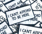 Funny 'I Can't Afford To Be Here' Iron On Patch