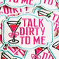 Talk Dirty To Me Martini Patch: Iron On Applique