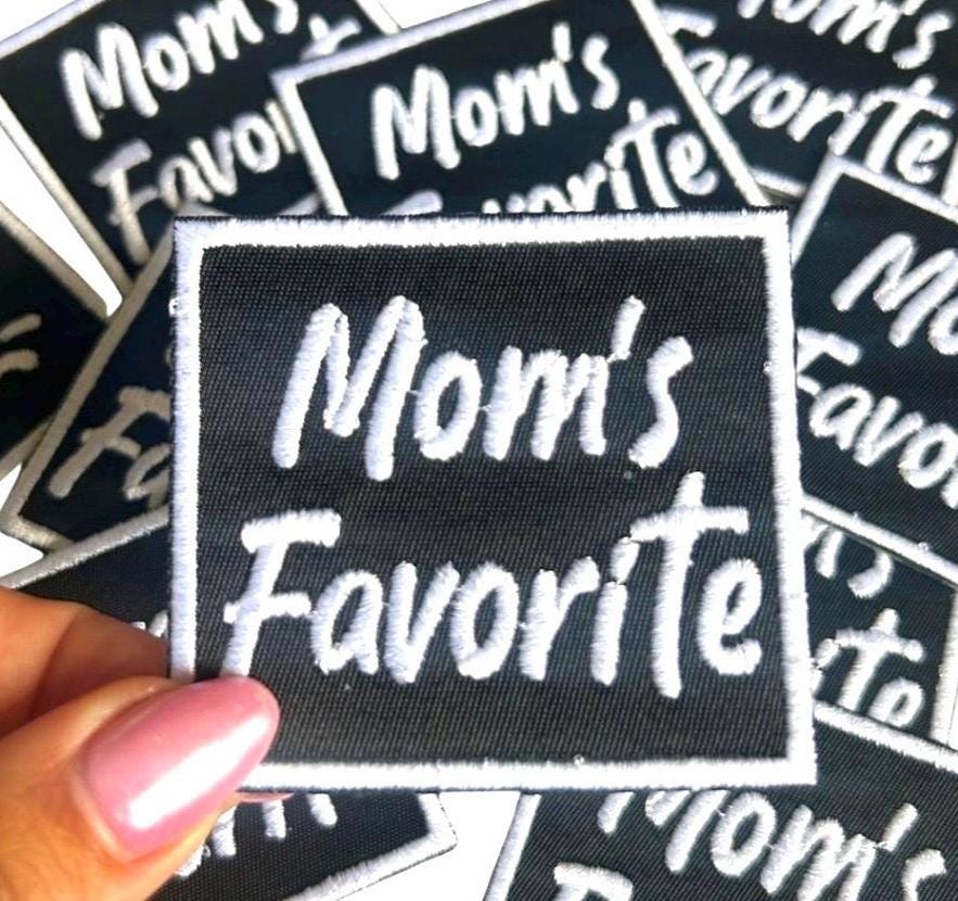 Funny Mom's Favorite Iron On Patch: DIY Hat & Clothing