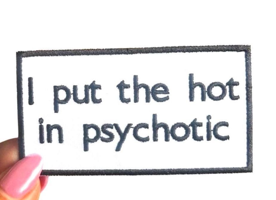 Funny Saying Patch: I Put the Hot in Psychotic - Leopard Bow