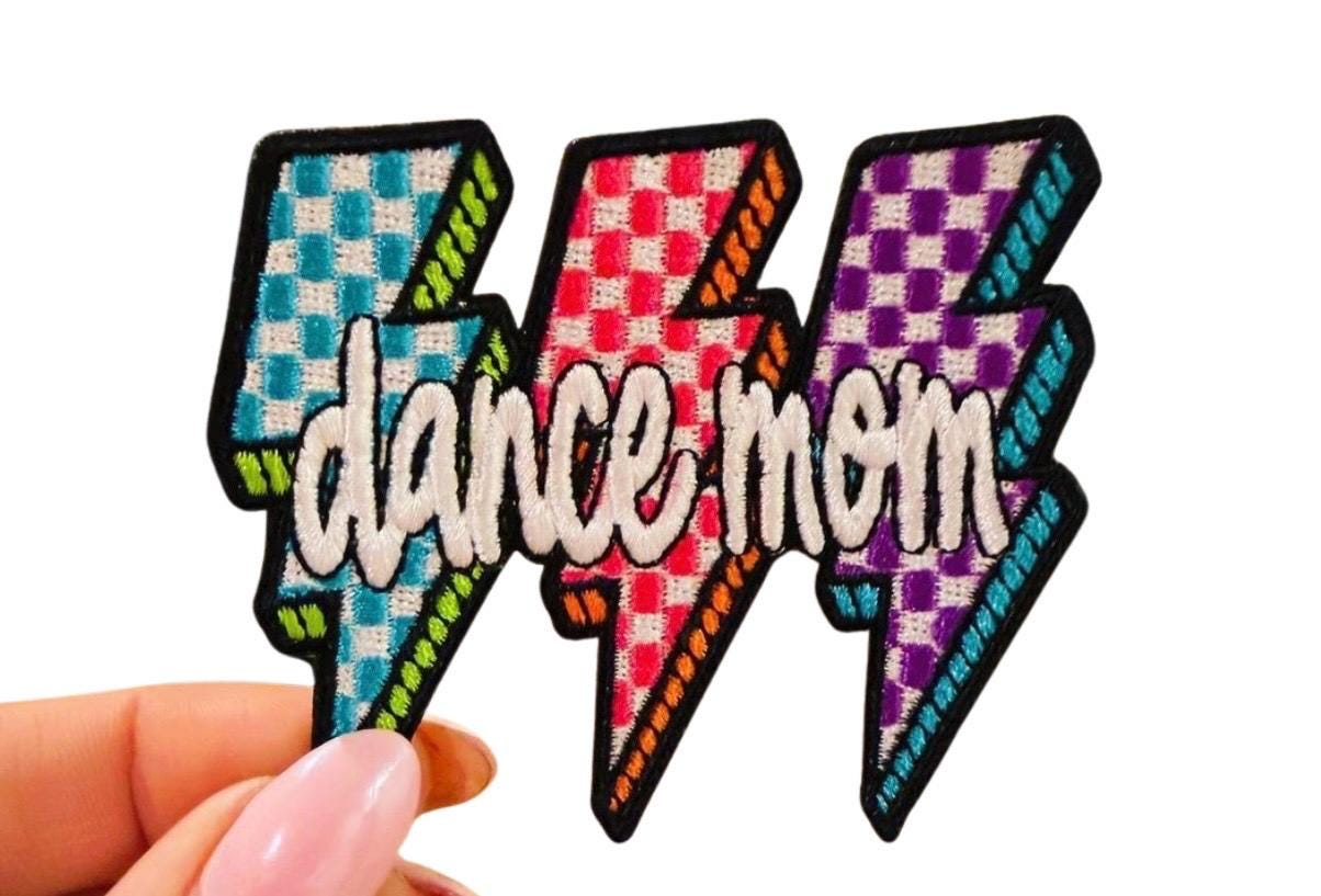 Dance Mom Custom Iron-On Embroidered Patch Applique